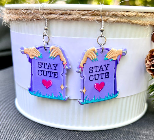 Stay Cute Acrylic Earrings