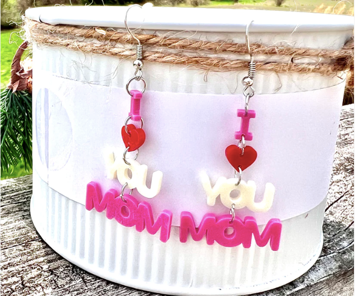 I Love You Mom Acrylic Earrings